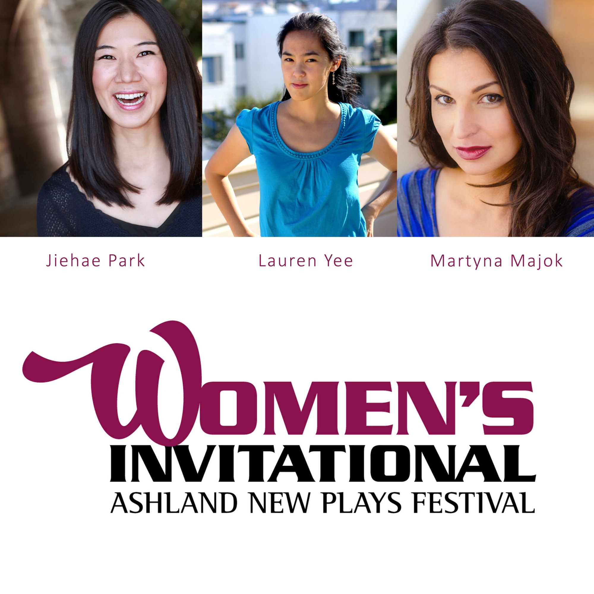 Women's Invitationals Ashland New Plays Festival 2016 Jiehae Park Lauren Yee Martyna Majok