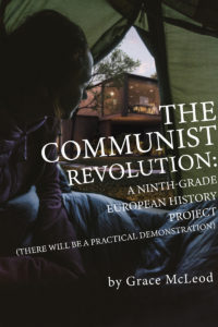 Communist Revolution Grace McLeod Ashland New Plays Festival