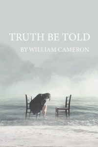 Truth Be Told William Cameron