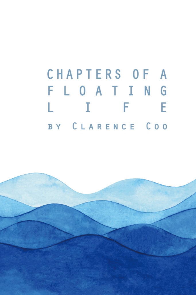 Chapters of a Floating Life by Clarence Coo Ashland New Plays Festival